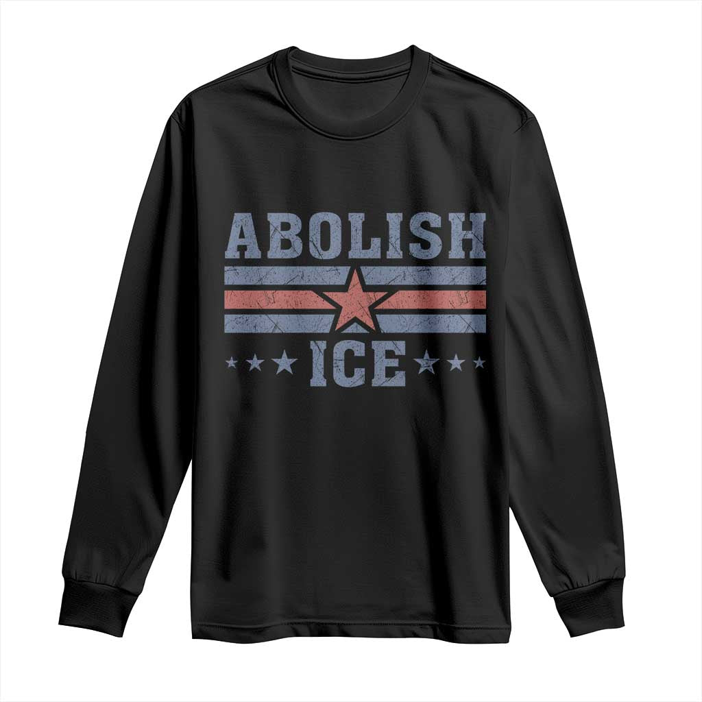 Abolish Ice Long Sleeve Shirt Resist Support Immigrants Refugees TS11 Black Print Your Wear