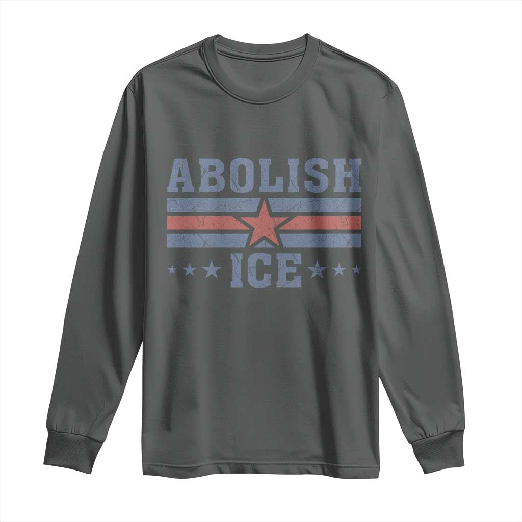 Abolish Ice Long Sleeve Shirt Resist Support Immigrants Refugees TS11 Dark Heather Print Your Wear