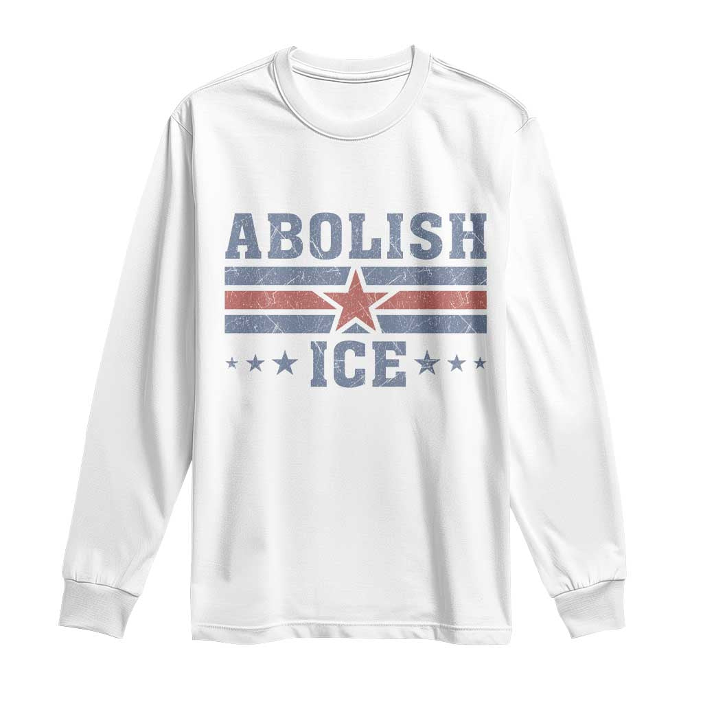 Abolish Ice Long Sleeve Shirt Resist Support Immigrants Refugees TS11 White Print Your Wear