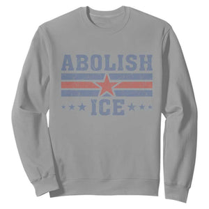Abolish Ice Sweatshirt Resist Support Immigrants Refugees TS11 Sport Gray Print Your Wear