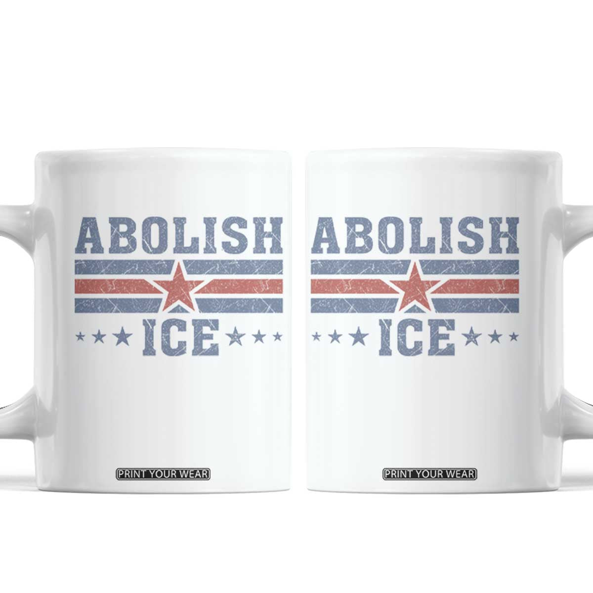 Abolish Ice Coffee Mug Resist Support Immigrants Refugees TS11 White Print Your Wear