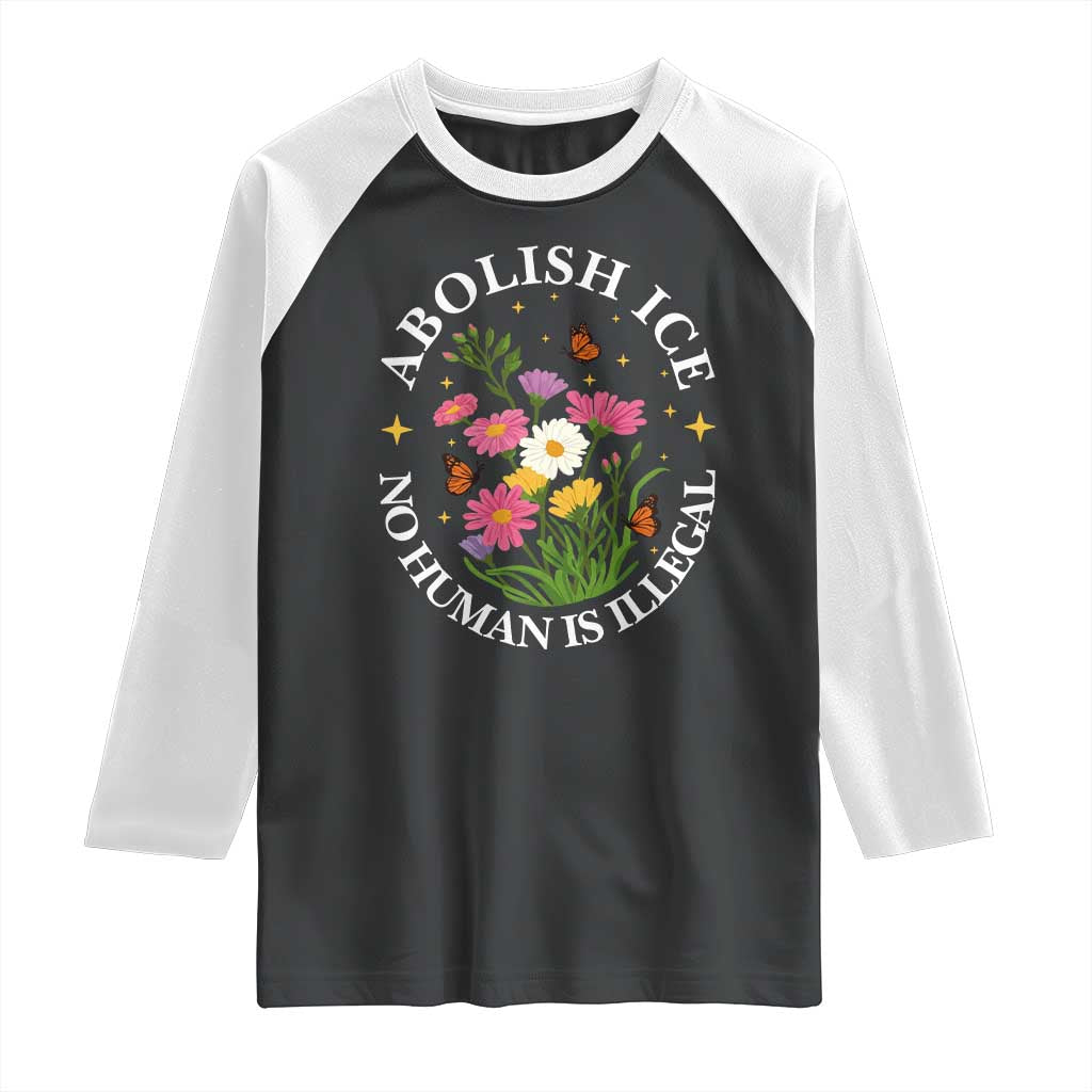 Abolish Ice No Human Is Illegal Raglan Shirt Immigration Rights Protest TS11 Black White Print Your Wear