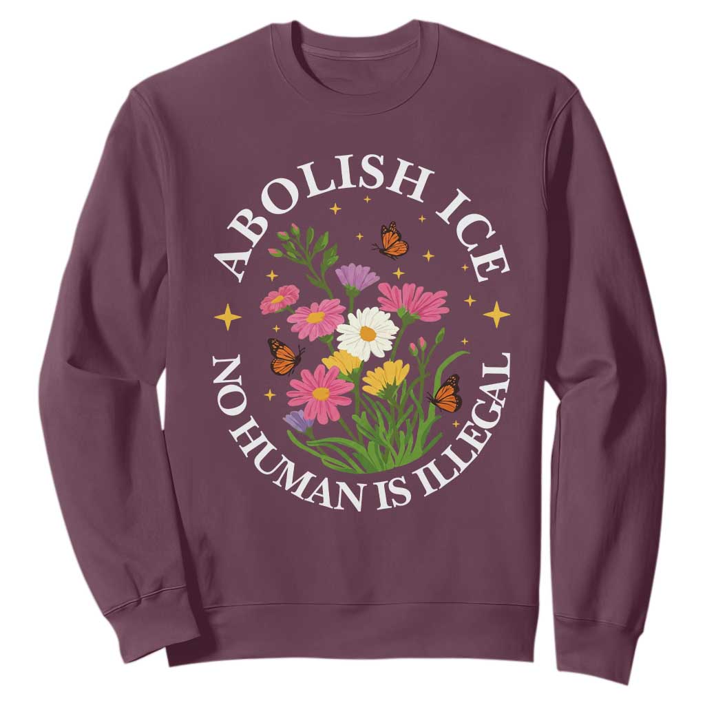 Abolish Ice No Human Is Illegal Sweatshirt Immigration Rights Protest TS11 Maroon Print Your Wear