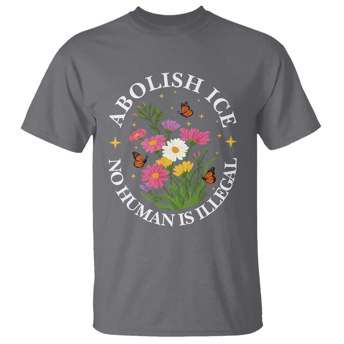 Abolish Ice No Human Is Illegal T Shirt Immigration Rights Protest TS11 Charcoal Print Your Wear