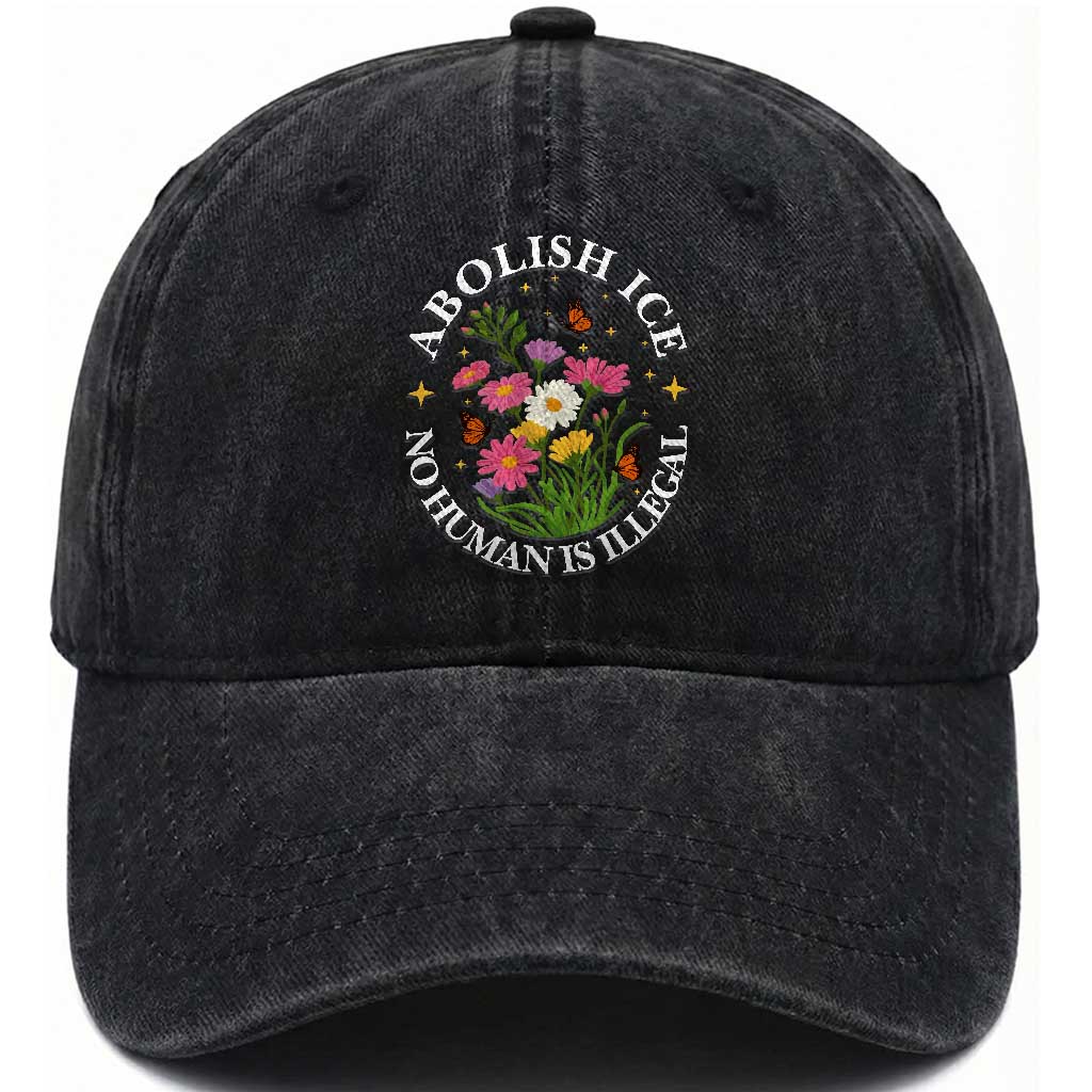 Abolish Ice No Human Is Illegal Washed Cotton Baseball Cap Immigration Rights Protest TS11 Print Your Wear