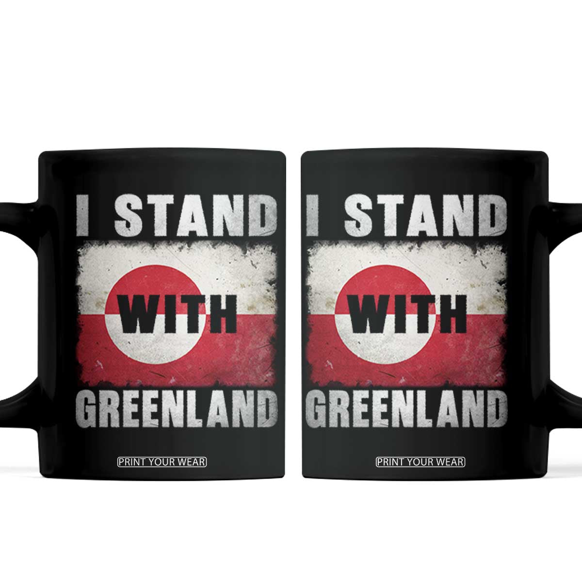 I Stand With Greenland Coffee Mug Support Greenlanders Vintage Greenland Flag TS11 Black Print Your Wear