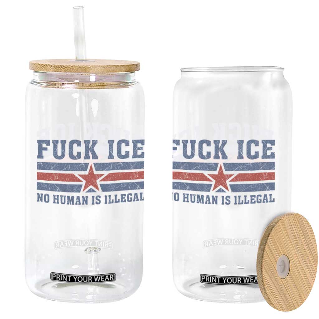 Fck Ice No Human Is Illegal Glass Can Political Protest Immigration Activist TS11 Print Your Wear
