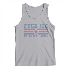 Fck Ice No Human Is Illegal Tank Top Political Protest Immigration Activist TS11 Athletic Heather Print Your Wear