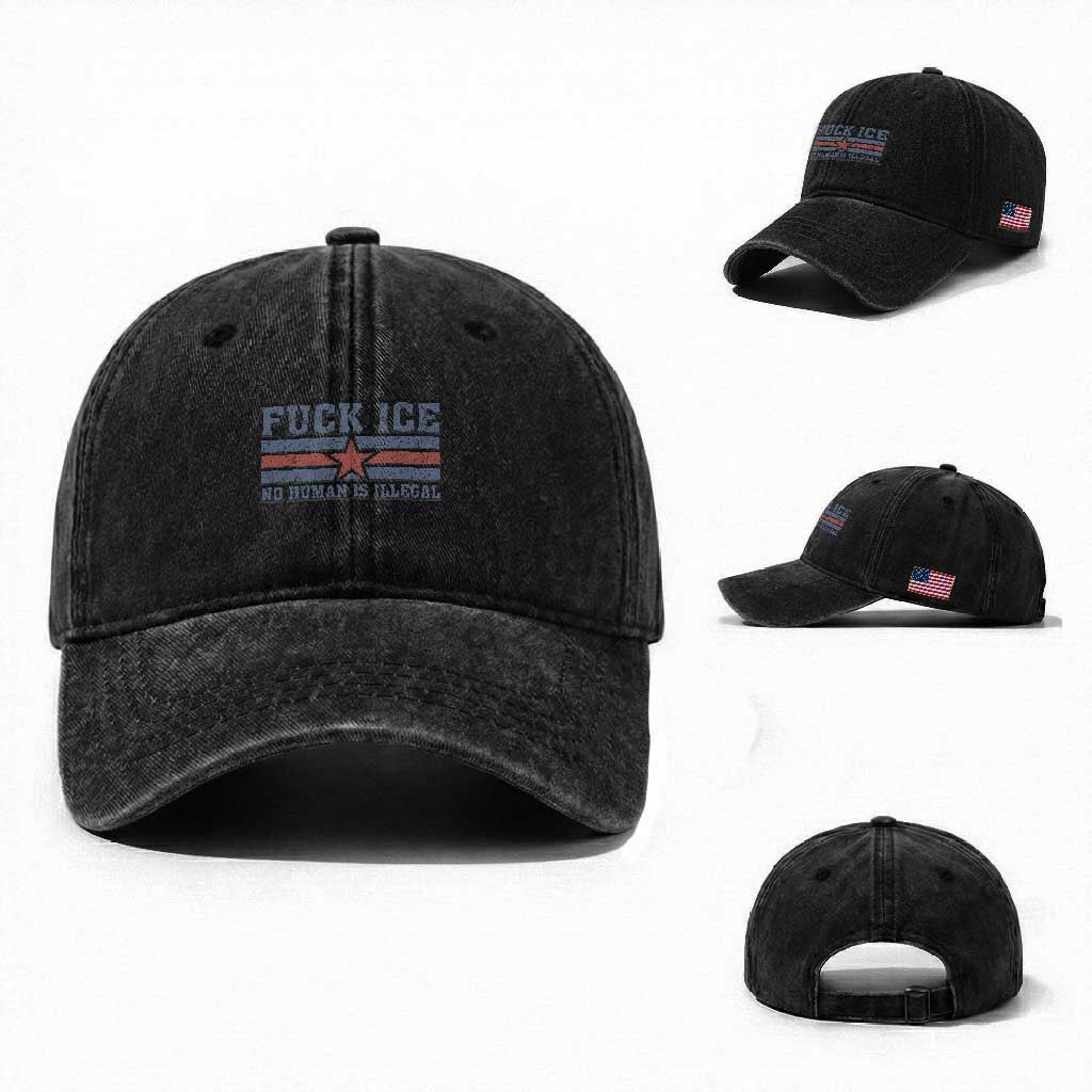 Fck Ice No Human Is Illegal Washed Cotton Baseball Cap Political Protest Immigration Activist TS11 Washed Cap Universal Fit Black Print Your Wear