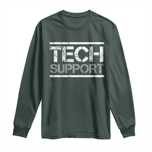 Funny Tech Support DOGE Long Sleeve Shirt Trump Strips TS11 Dark Forest Green Print Your Wear