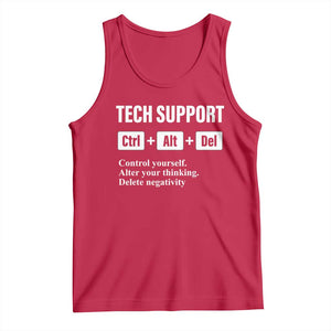Funny Tech Support Tank Top Ctrl Alt Del Control Yourself Alter Your Thinking Delete Negativity TS11 Red Print Your Wear