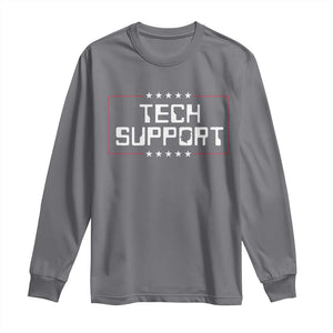 Funny Tech Support DOGE Long Sleeve Shirt Trump Musk Star TS11 Charcoal Print Your Wear