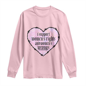 Funny I Support Women's Rights And Women's Wrongs Long Sleeve Shirt Barbed Wire Heart TS11 Light Pink Print Your Wear