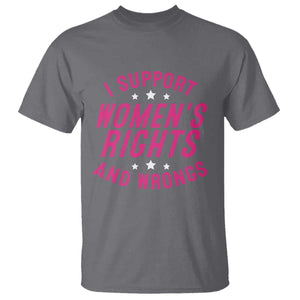Funny I Support Women's Rights And Wrongs T Shirt Feminist Star TS11 Charcoal Print Your Wear