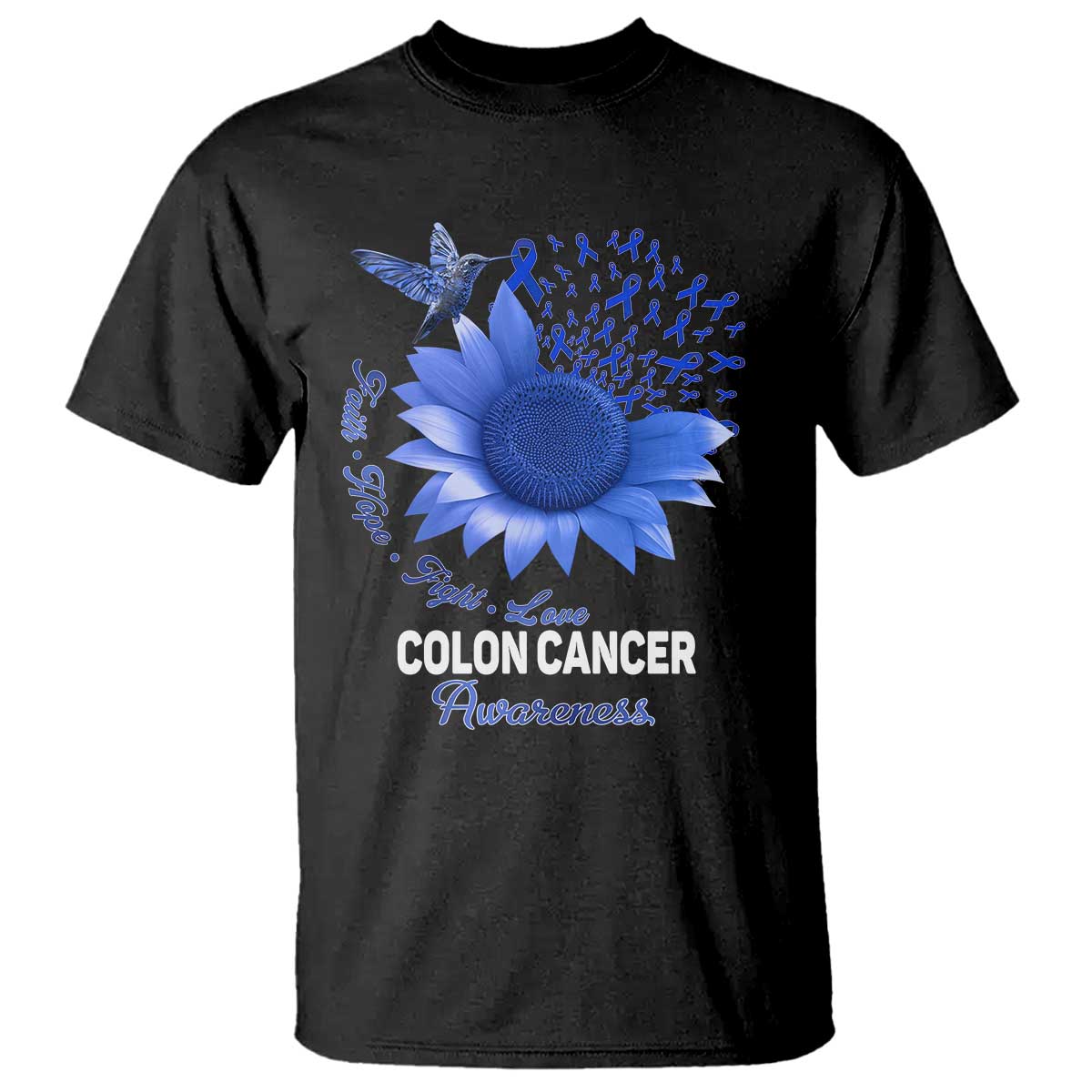 Colon Cancer Awareness T Shirt Faith Hope Fight Love Blue Sunflower Ribbon TS11 Black Print Your Wear