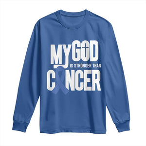 Colorectal Cancer Awareness Long Sleeve Shirt My God Is Stronger Than Cancer TS11 Royal Blue Print Your Wear