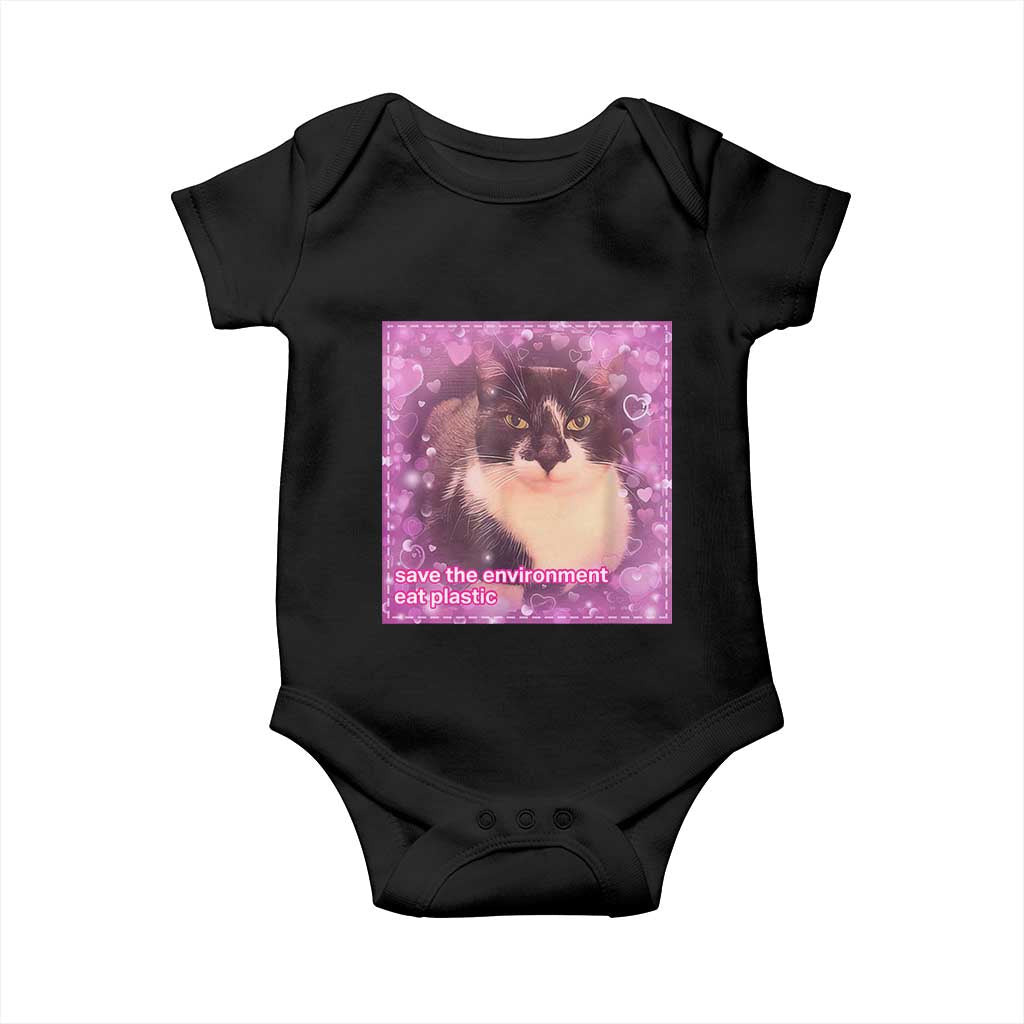 Funny Save The Environment Eat Plastic Baby Onesie Cat Meme TS11 Black Print Your Wear