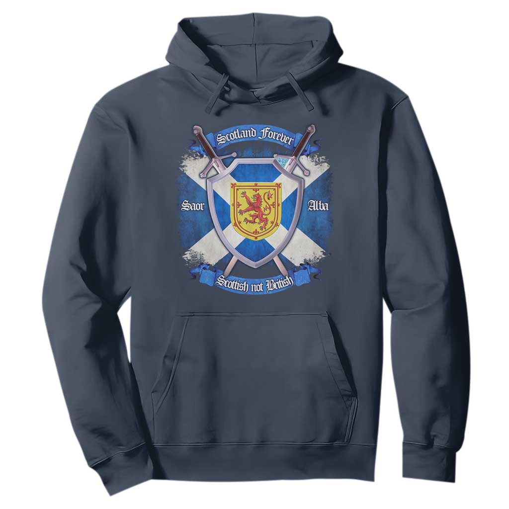 Scotland Forever Saor Alba Scottish Not British Hoodie Scottish Pride TS11 Navy Print Your Wear