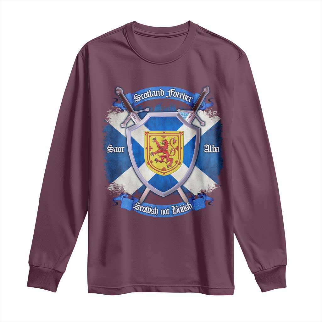 Scotland Forever Saor Alba Scottish Not British Long Sleeve Shirt Scottish Pride TS11 Maroon Print Your Wear