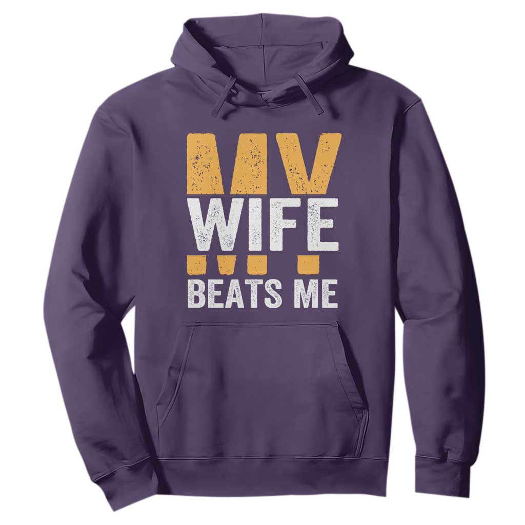 Funny My Wife Beats Me Husband Hoodie Vintage Text Sarcastic TS11 Purple Print Your Wear