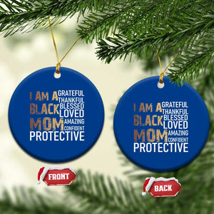 Funny I Am A Black Mom Ceramic Ornament Black History Month Mothers Day TS11 1pc Blue Print Your Wear