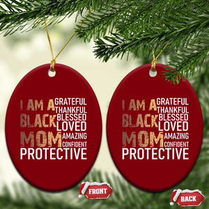 Funny I Am A Black Mom Ceramic Ornament Black History Month Mothers Day TS11 Print Your Wear