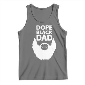 Funny Dope Black Dad Tank Top Father's Day Juneteenth History Month TS11 Black Heather Print Your Wear