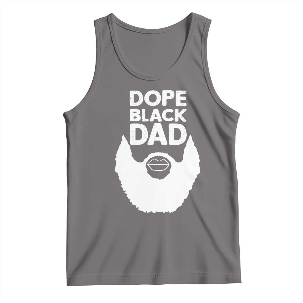 Funny Dope Black Dad Tank Top Father's Day Juneteenth History Month TS11 Deep Heather Print Your Wear