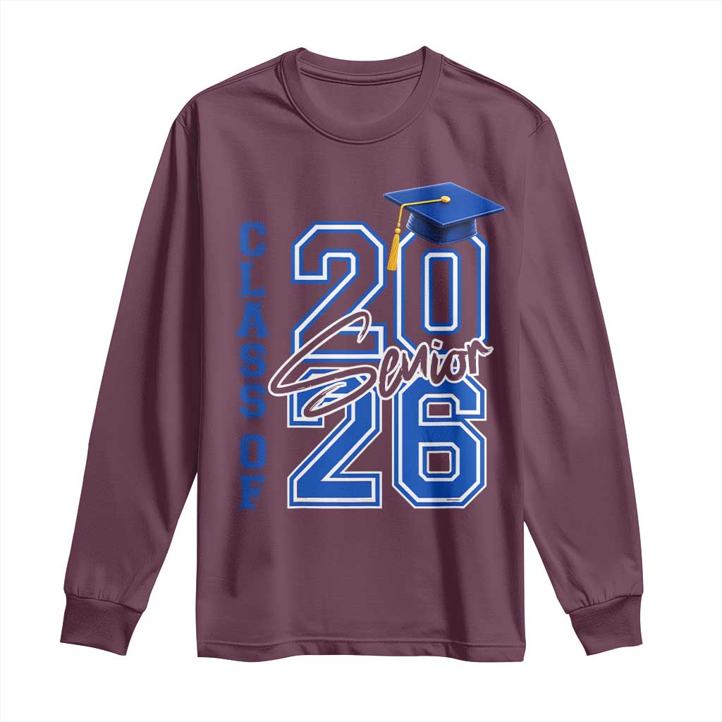 Class of 2026 Senior Long Sleeve Shirt School Graduation 26 TS11 Maroon Print Your Wear