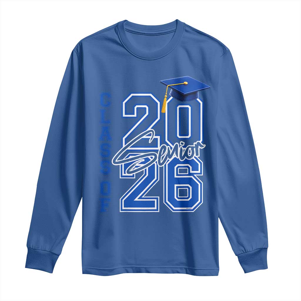 Class of 2026 Senior Long Sleeve Shirt School Graduation 26 TS11 Royal Blue Print Your Wear