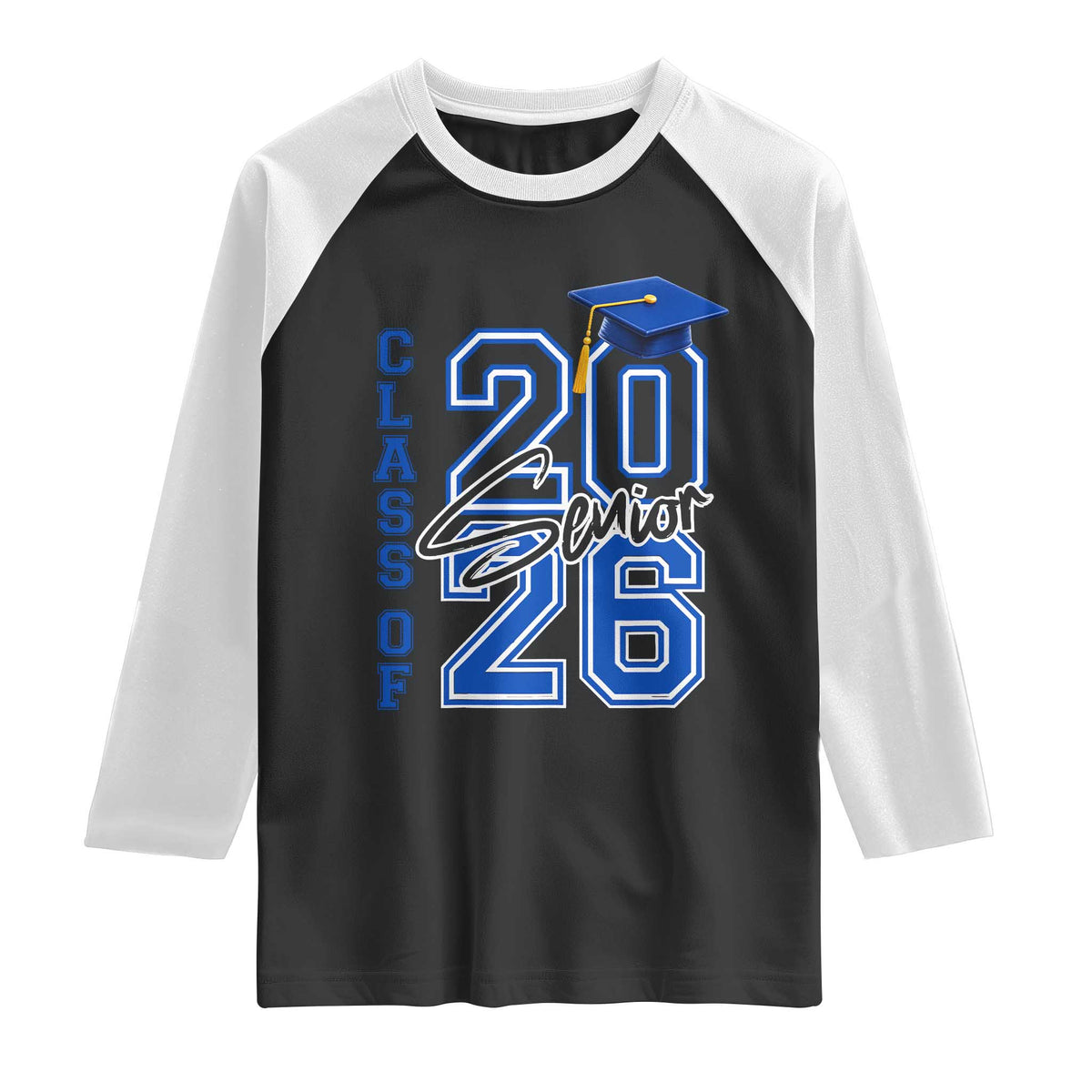 Class of 2026 Senior Raglan Shirt School Graduation 26 TS11 Black White Print Your Wear
