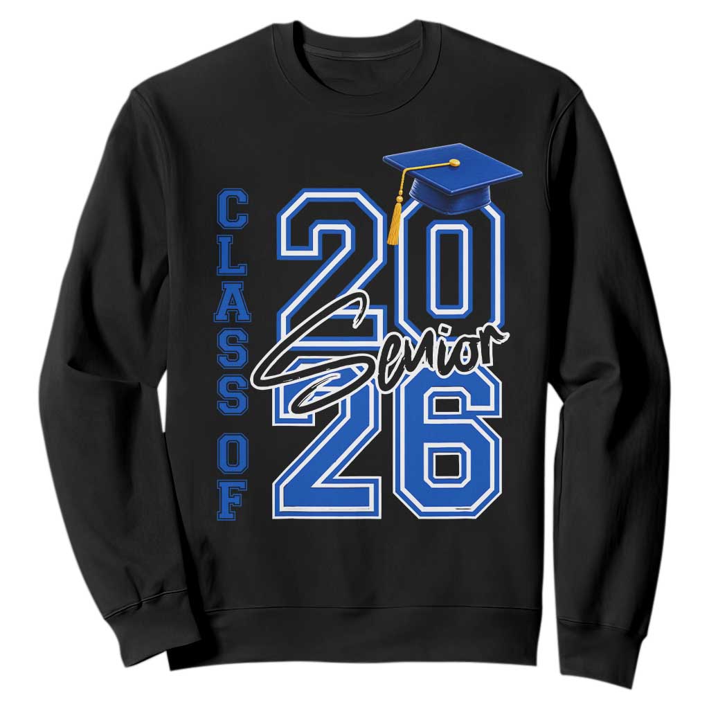 Class of 2026 Senior Sweatshirt School Graduation 26 TS11 Black Print Your Wear