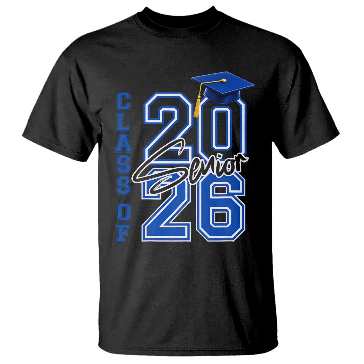 Class of 2026 Senior T Shirt School Graduation 26 TS11 Black Print Your Wear