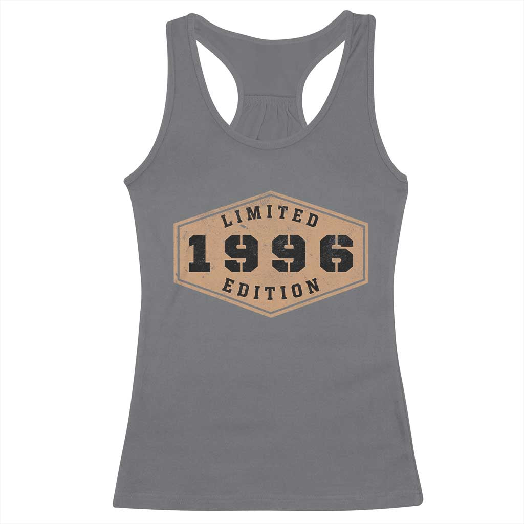 30th Birthday Racerback Tank Top 1996 Limited Edition Gifts For Turning 30 TS11 Charcoal Print Your Wear