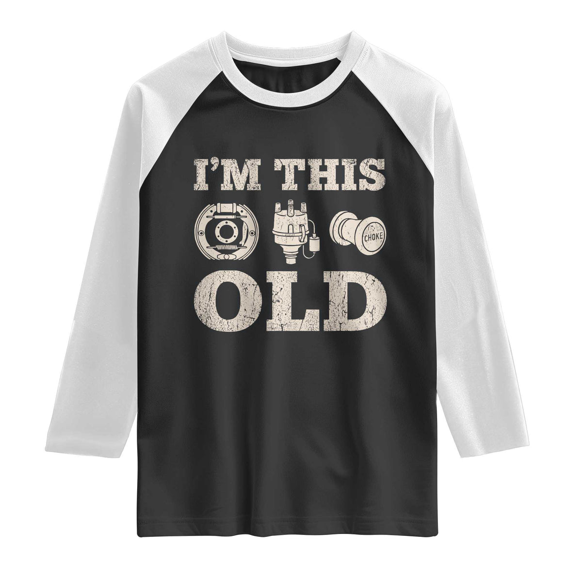 I Am This Old Funny Classic Car Parts Mechanic Raglan Shirt