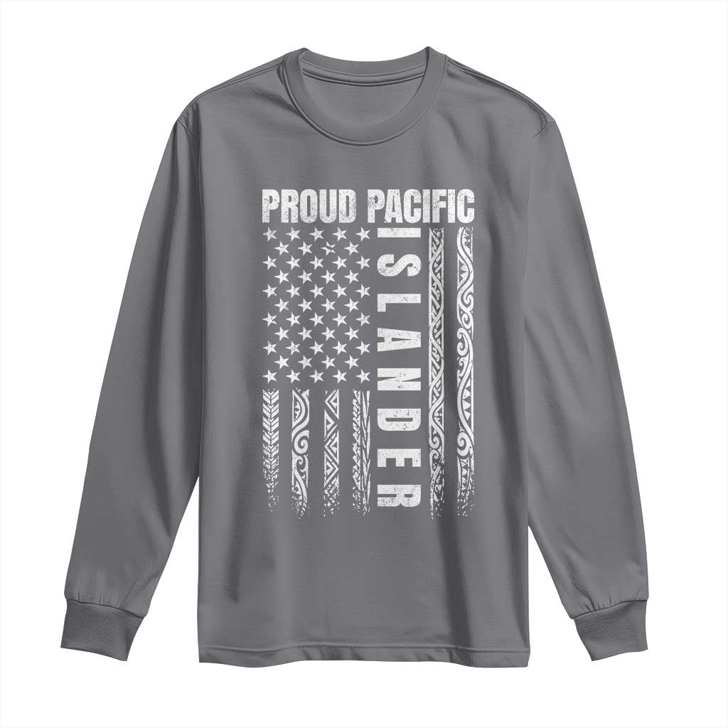 Proud Pacific Islander Long Sleeve Shirt AAPI Heritage Month Polynesian Tribal American Flag TS11 Charcoal Print Your Wear