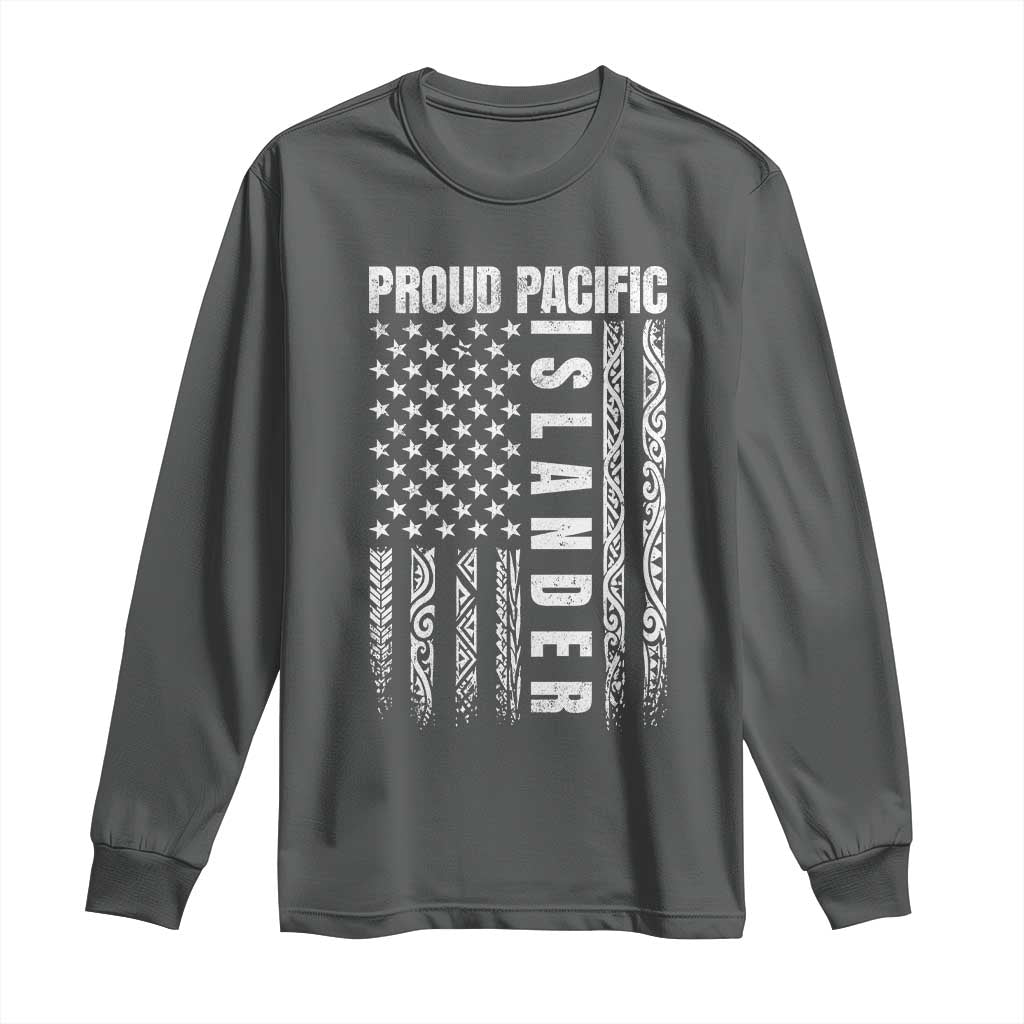 Proud Pacific Islander Long Sleeve Shirt AAPI Heritage Month Polynesian Tribal American Flag TS11 Dark Heather Print Your Wear