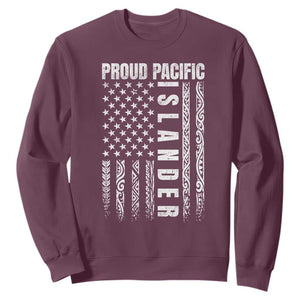 Proud Pacific Islander Sweatshirt AAPI Heritage Month Polynesian Tribal American Flag TS11 Maroon Print Your Wear