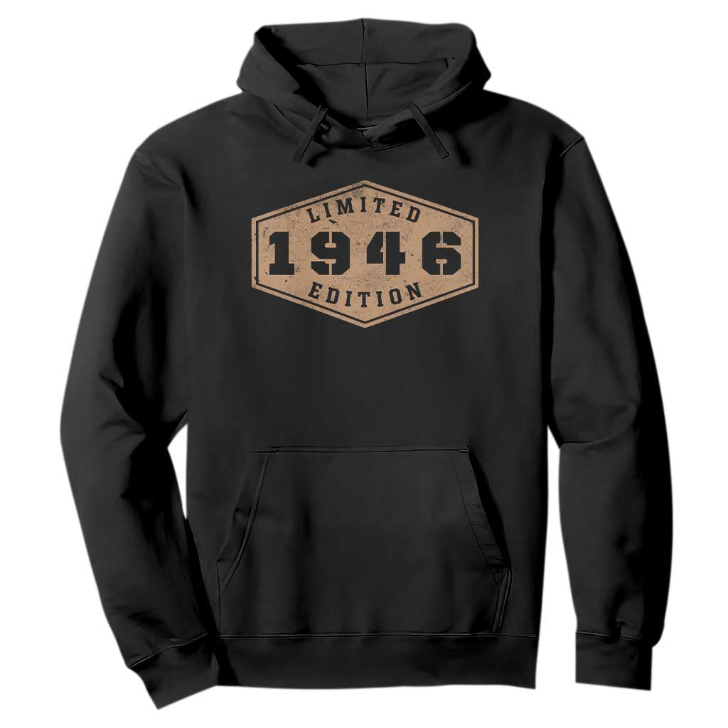 80th Birthday Hoodie 1946 Limited Edition Gifts For Turning 80 TS11 Black Print Your Wear