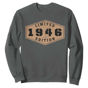 80th Birthday Sweatshirt 1946 Limited Edition Gifts For Turning 80 TS11 Dark Heather Print Your Wear