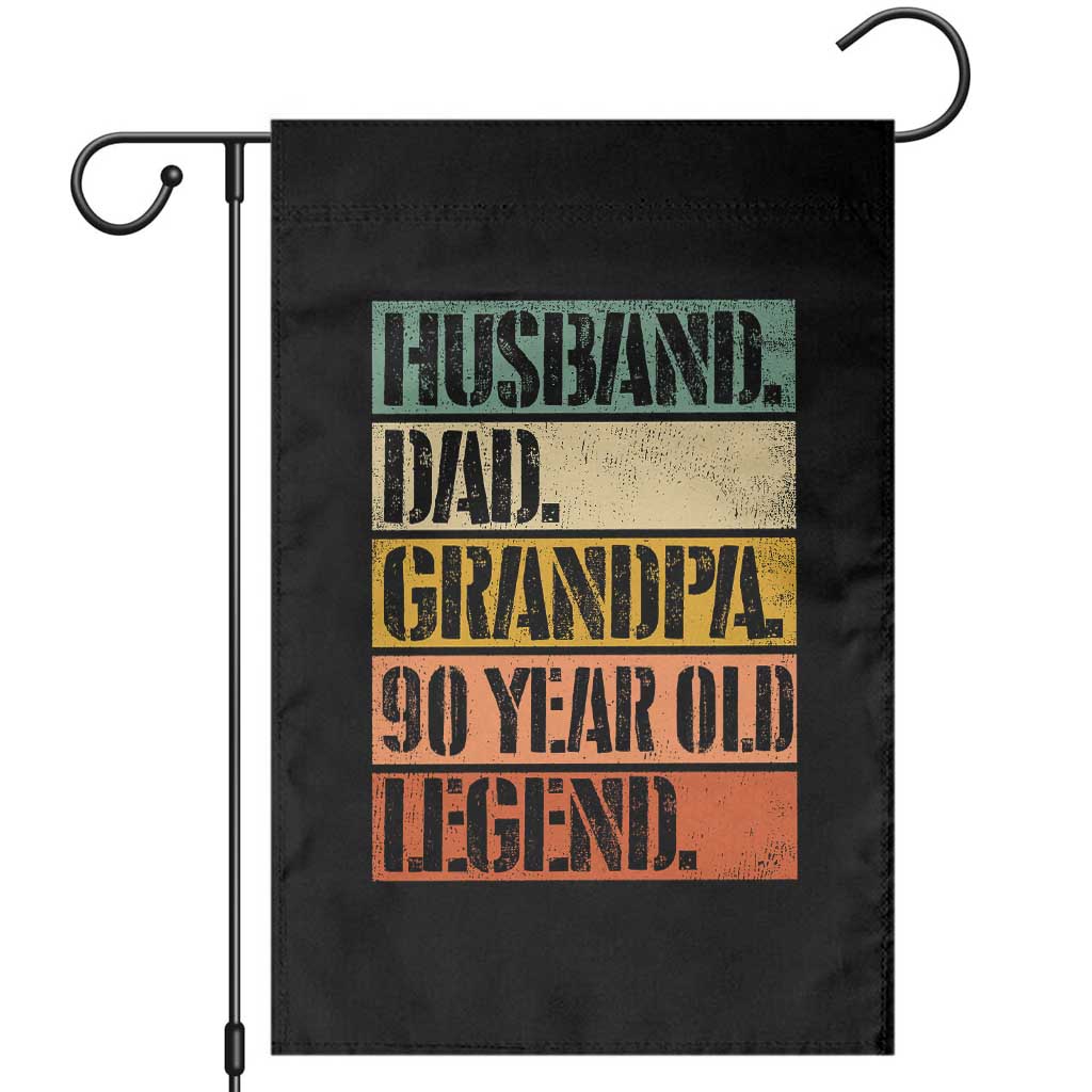 Husband Dad Grandpa 90 Year Old Legend Garden Flag Funny 90th Birthday Fathers Day TS11 Black Print Your Wear