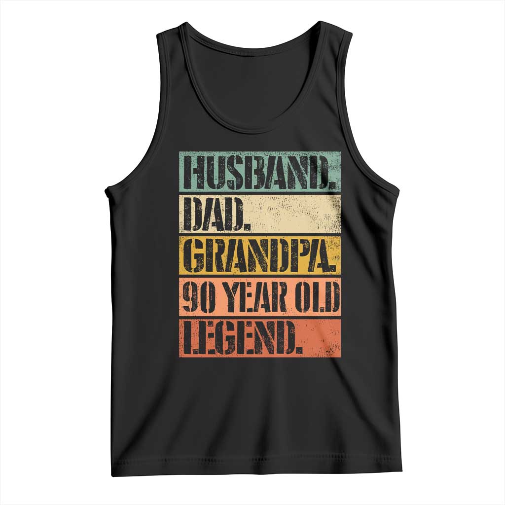 Husband Dad Grandpa 90 Year Old Legend Tank Top Funny 90th Birthday Fathers Day TS11 Black Print Your Wear