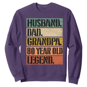 Husband Dad Grandpa 80 Year Old Legend Sweatshirt Funny 80th Birthday Fathers Day TS11 Purple Print Your Wear