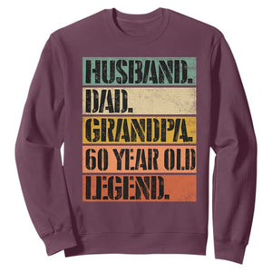 Husband Dad Grandpa 60 Year Old Legend Sweatshirt Funny 60th Birthday Fathers Day TS11 Maroon Print Your Wear