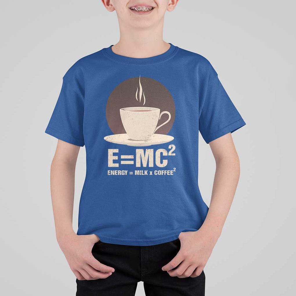 Funny Science T Shirt For Kid E=MC2 Energy Milk Coffee Formula TS11 Royal Blue Print Your Wear