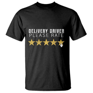 Delivery Driver T Shirt Please Rate Five Star Food Dash Dash Grub Grocery Deliveries Rating App TS11 Black Print Your Wear