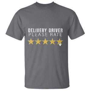 Delivery Driver T Shirt Please Rate Five Star Food Dash Dash Grub Grocery Deliveries Rating App TS11 Charcoal Print Your Wear