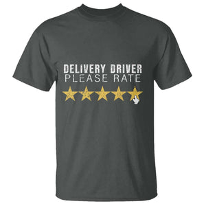 Delivery Driver T Shirt Please Rate Five Star Food Dash Dash Grub Grocery Deliveries Rating App TS11 Dark Heather Print Your Wear