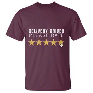 Delivery Driver T Shirt Please Rate Five Star Food Dash Dash Grub Grocery Deliveries Rating App TS11 Maroon Print Your Wear