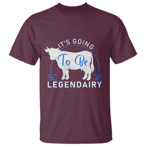 Funny Dairy Milk T Shirt It's Going To Be Legendairy Cow Joke Legendary TS11 Maroon Print Your Wear